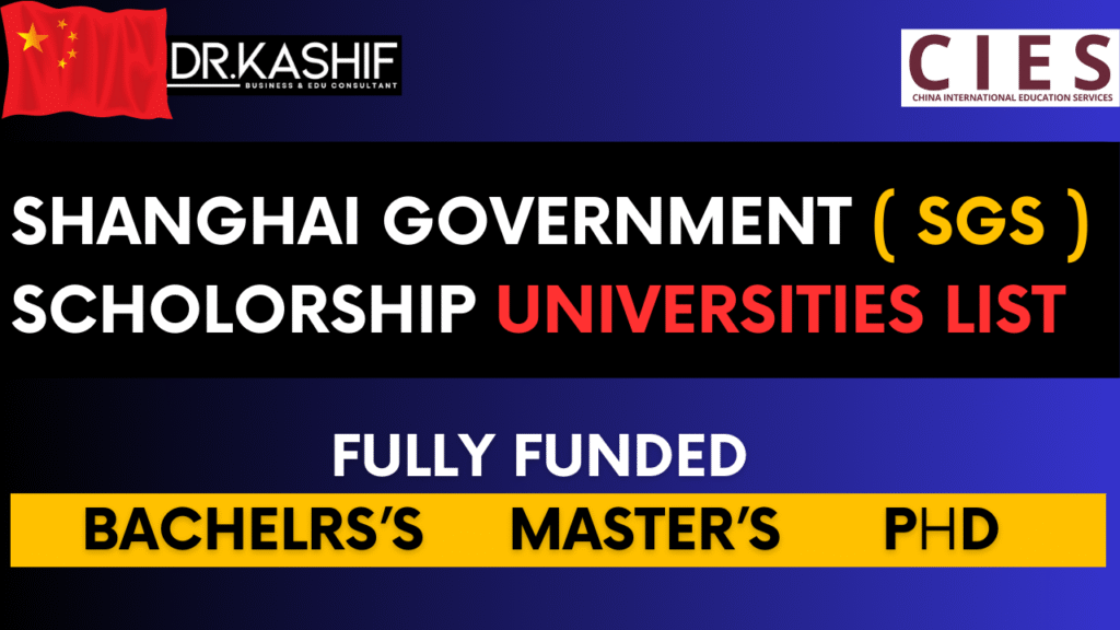 Shanghai Government Scholarship (SGS) 2025 –26 Application Guide