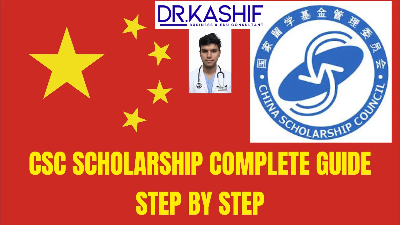 CSC Fully Funded, Scholarship, Complete Step-by-Step Guide